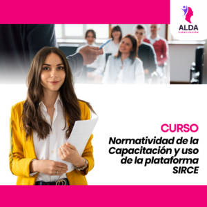 Normatividad de la Capacitación y Uso de Plataforma SIRCE